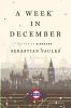 Go to record A week in December : [a novel]