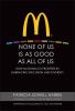 Go to record None of us is as good as all of us : how McDonald's prospe...