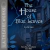 Go to record The house of blue leaves