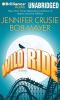 Go to record Wild ride a novel