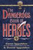 Go to record The dangerous book of heroes
