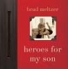 Go to record Heroes for my son
