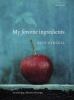 Go to record My favorite ingredients : an enticing collection of recipes
