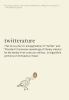 Go to record Twitterature : the world's greatest books in twenty tweets...