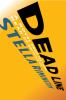 Go to record Dead line : [a novel]