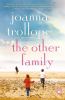 Go to record The other family : [a novel]