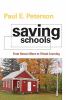 Go to record Saving schools : from Horace Mann to virtual learning
