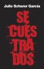 Go to record Secuestrados