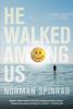 Go to record He walked among us