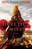 Go to record The heretic's wife : [a novel]