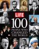 Go to record 100 people who changed the world