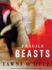 Go to record Fragile beasts