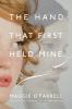 Go to record The hand that first held mine : [a novel]