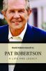 Go to record Pat Robertson : a life and legacy