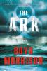 Go to record The ark : a novel