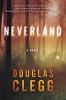 Go to record Neverland  : [a novel]
