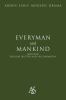 Go to record Everyman and Mankind