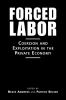Go to record Forced labor : coercion and exploitation in the private ec...