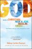 Go to record God is not a Christian, nor a Jew, Muslim, Hindu-- : God d...