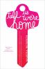Go to record Tell us we're home