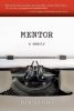 Go to record Mentor : a memoir