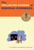 Go to record The collected stories of Deborah Eisenberg.
