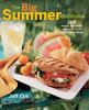Go to record Big summer cookbook : 300 fresh, flavorful recipes for tho...