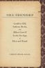 Go to record True friendship : Geoffrey Hill, Anthony Hecht, and Robert...