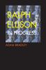 Go to record Ralph Ellison in progress : from Invisible man to Three da...