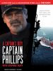 Go to record A captain's duty Somali pirates, Navy SEALs, and dangerous...