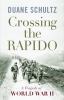 Go to record Crossing the Rapido : a tragedy of World War II