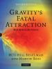 Go to record Gravity's fatal attraction : black holes in the universe