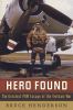 Go to record Hero found : the greatest POW escape of the Vietnam War