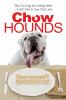Go to record Chow hounds : why our dogs are getting fatter and a vet's ...