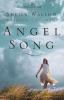 Go to record Angel song : a novel