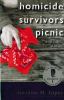Go to record Homicide survivors picnic : and other stories