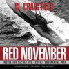 Go to record Red November inside the secret U.S.-Soviet submarine war