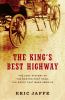 Go to record The King's best highway : the lost history of the Boston p...