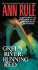 Go to record Green river, running red : the real story of the Green Riv...