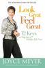 Go to record Look great, feel great: 12 keys to enjoying a healthy life...