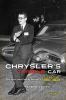 Go to record Chrysler's turbine car : the rise and fall of Detroit's co...