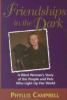 Go to record Friendships in the dark : a blind woman's story of the peo...