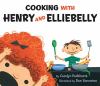Go to record Cooking with Henry and Elliebelly