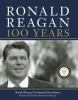 Go to record Ronald Reagan : 100 years
