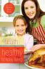 Go to record Healthy holiday living : holiday bible study.