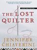 Go to record The lost quilter : an Elm Creek quilts novel