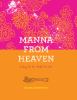 Go to record Manna from heaven : cooking for the people you love