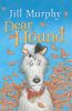 Go to record Dear hound