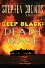Go to record Deep black: Death wave