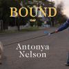 Go to record Bound [a novel]
